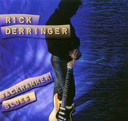 Rick Derringer : Jackhammer Blues